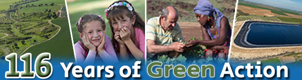 116 Years of KKL-JNF, 70 Years of a Thriving Israel